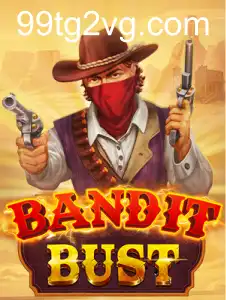 BanditBust